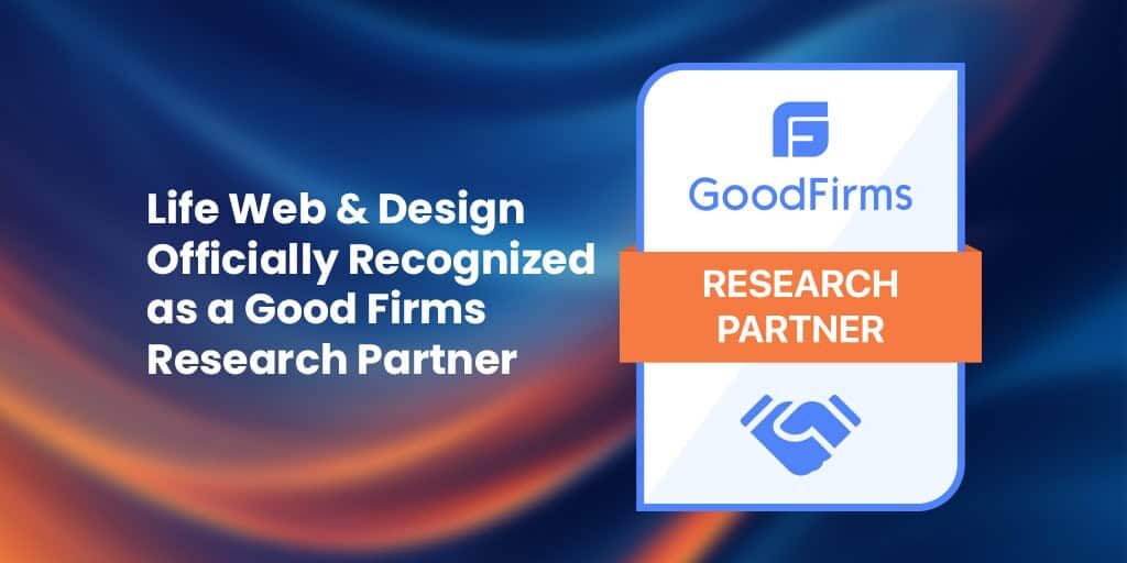 Life web and design good firms research partner